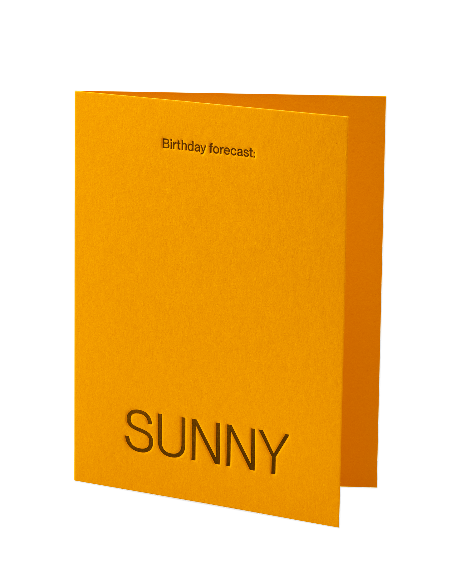 Birthday forecast: SUNNY