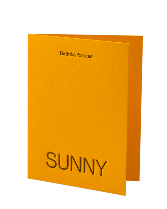 Birthday forecast: SUNNY