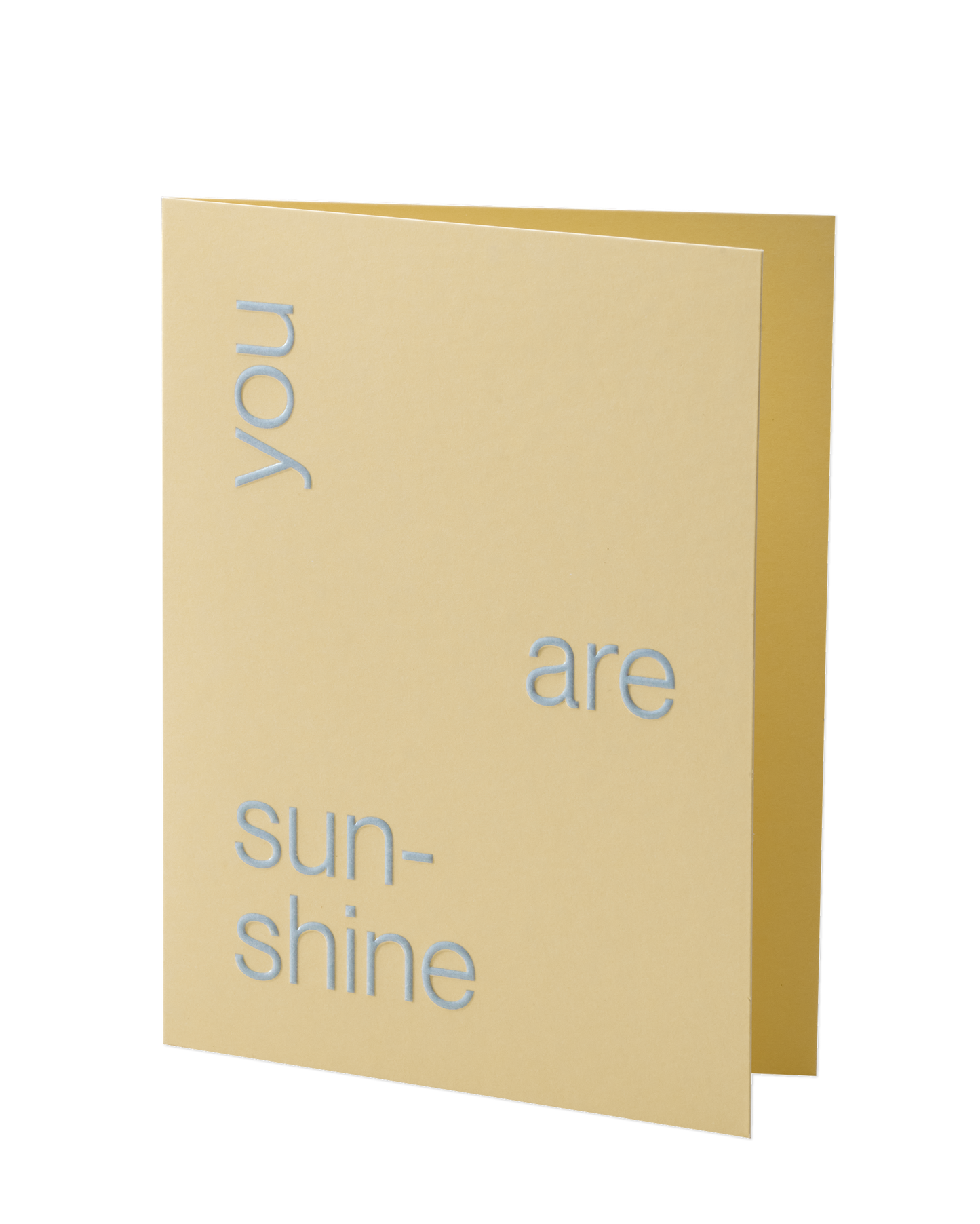 You Are Sunshine