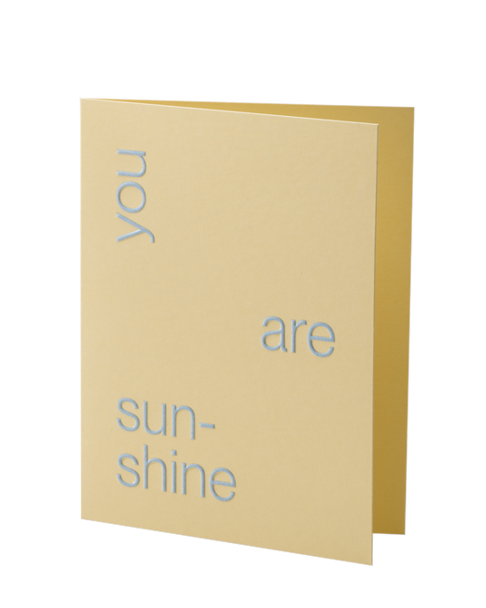 You Are Sunshine