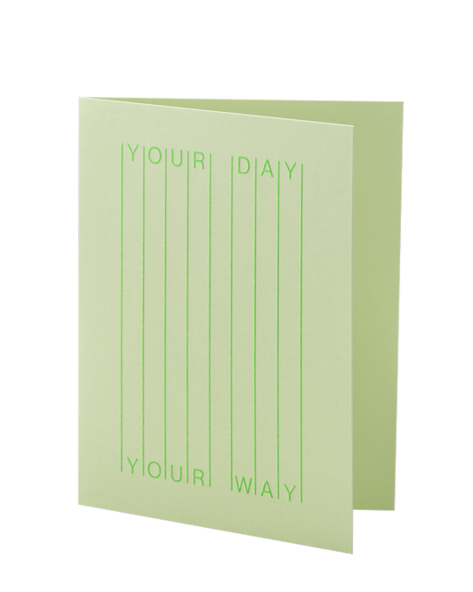 Your Day, Your Way